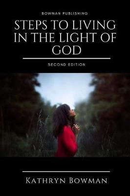 Book cover for Steps to Living in the Light of God