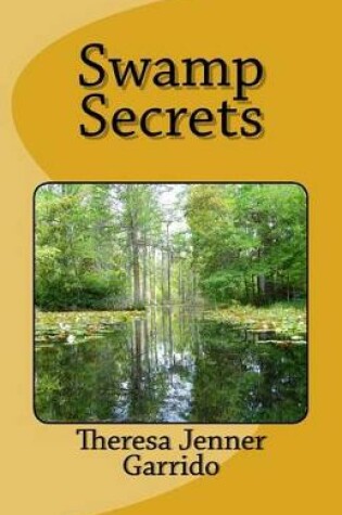 Cover of Swamp Secrets