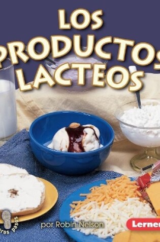 Cover of Los Productos Lácteos (Dairy)