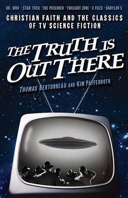 Book cover for The Truth is Out There