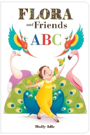 Cover of Flora and Friends ABC