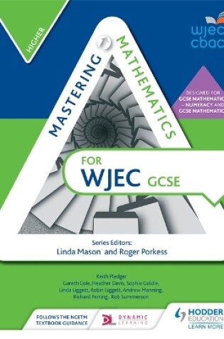 Cover of Mastering Mathematics for WJEC GCSE: Higher