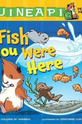 Cover of Fish You Were Here