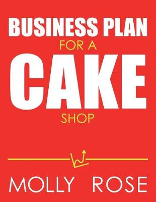 Book cover for Business Plan For A Cake Shop