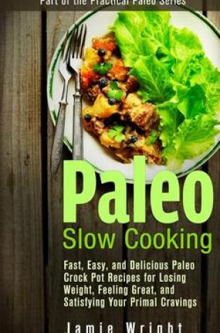 Cover of Paleo Slow Cooking