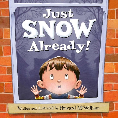 Book cover for Just SNOW Already!