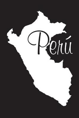 Book cover for Peru - Black 101 - Lined Notebook with Margins - 6x9