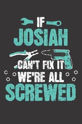 Book cover for If JOSIAH Can't Fix It