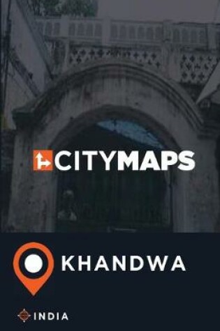 Cover of City Maps Khandwa India