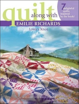 Cover of Quilt Along with Emilie Richards