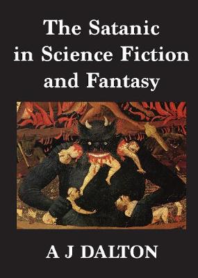 Book cover for The Satanic in Science Fiction and Fantasy