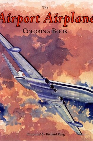 Cover of The Airport Airplane Coloring Book