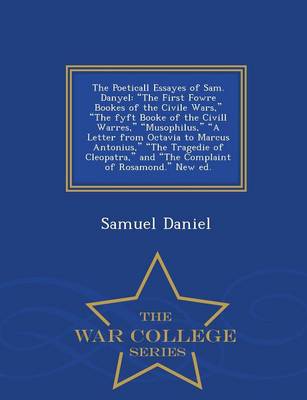 Book cover for The Poeticall Essayes of Sam. Danyel