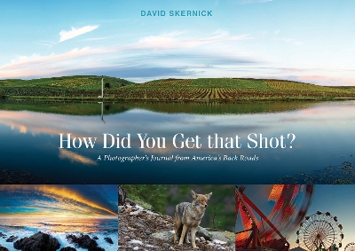 Book cover for How Did You Get That Shot?