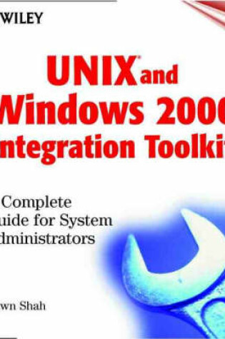 Cover of UNIX and Windows 2000 Integration Toolkit
