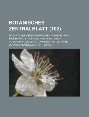 Book cover for Botanisches Zentralblatt (102 )