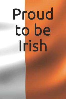 Book cover for Proud to Be Irish