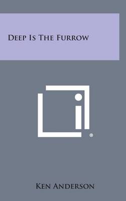 Book cover for Deep Is the Furrow