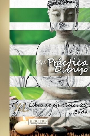 Cover of Práctica Dibujo - XL Libro de ejercicios 25