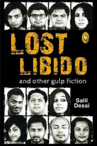 Cover of Lost Libido and Other Gulp Fiction