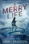 Book cover for A Merry Life