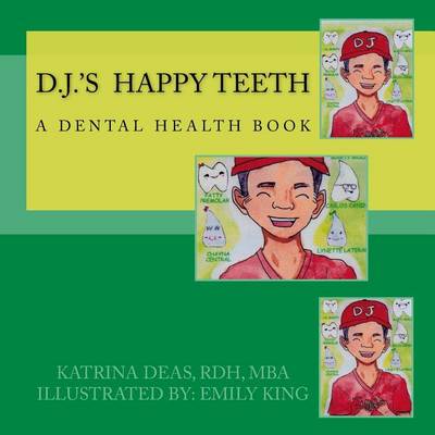 Cover of D. J. 's Happy Teeth