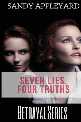 Book cover for Seven Lies, Four Truths