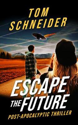 Book cover for Escape The Future