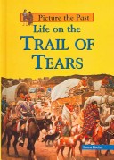 Cover of Life on the Trail of Tears