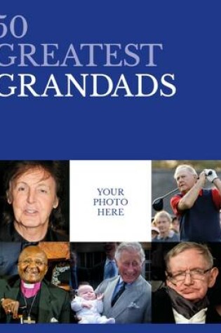Cover of 50 Greatest Grandads
