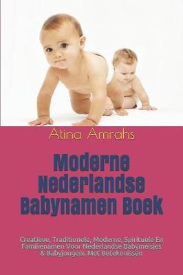 Book cover for Moderne Nederlandse Babynamen Boek