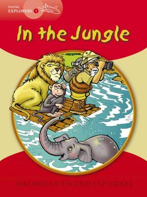 Book cover for Young Explorers 1 In the Jungle Big Book