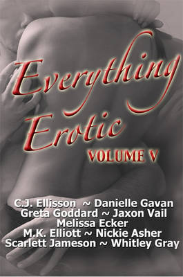 Book cover for Everything Erotic Volume V