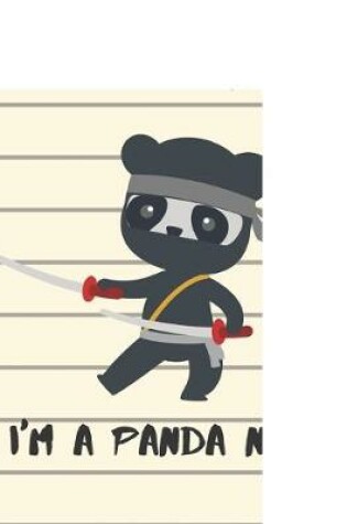 Cover of It's OK. I'm A Panda Ninja