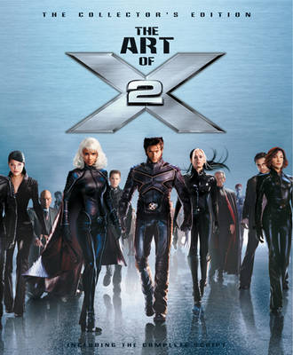 Book cover for "X Men 2": the Illustrated Story and Screenplay
