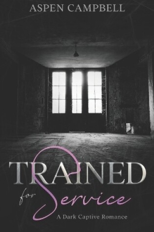 Cover of Trained for Service