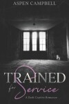 Book cover for Trained for Service