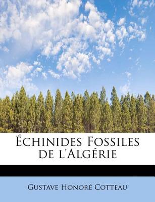 Book cover for Echinides Fossiles de L'Algerie