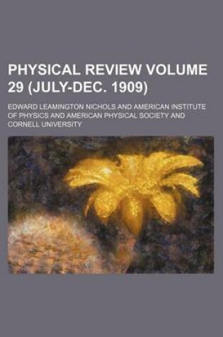 Cover of Physical Review Volume 29 (July-Dec. 1909)