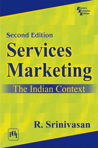 Cover of Services Marketing: The Indian Context