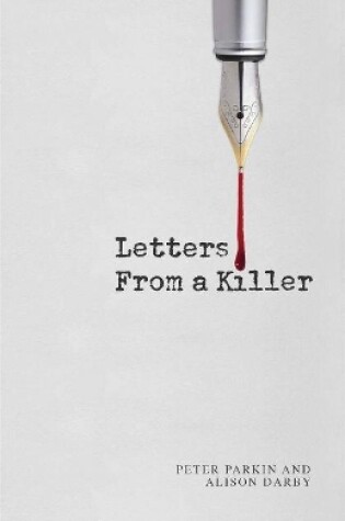 Cover of Letters From A Killer