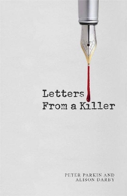 Book cover for Letters From A Killer