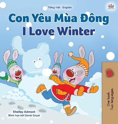 Book cover for I Love Winter (Vietnamese English Bilingual Children's Book)