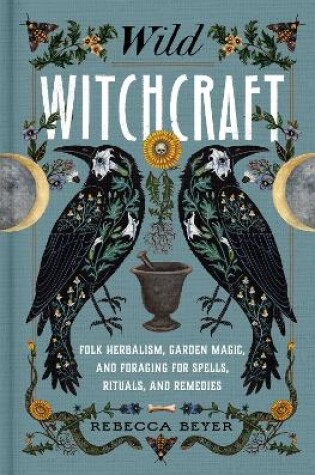 Cover of Wild Witchcraft