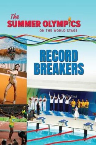 Cover of The Summer Olympics: Record Breakers