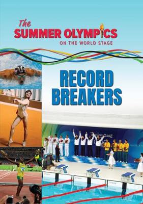 Book cover for The Summer Olympics: Record Breakers