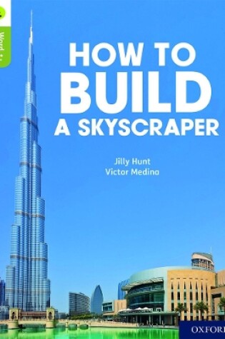 Cover of Oxford Reading Tree Word Sparks: Level 7: How to Build a Skyscraper
