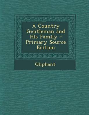 Book cover for A Country Gentleman and His Family