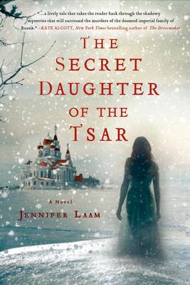 Book cover for The Secret Daughter of the Tsar