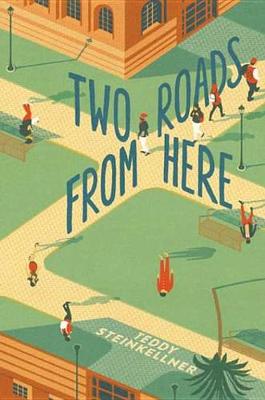 Book cover for Two Roads from Here